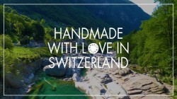 Handmade in Switzerland